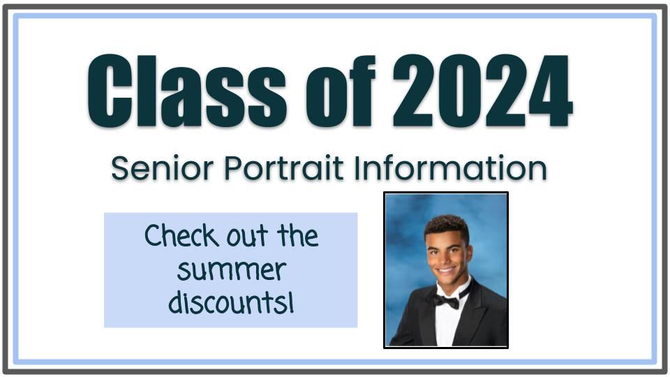  2024 Senior Portrait Information